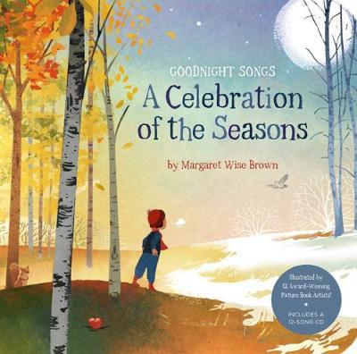 A Celebration of the Seasons: Goodnight Songs, 2 - Margaret Wise Brown