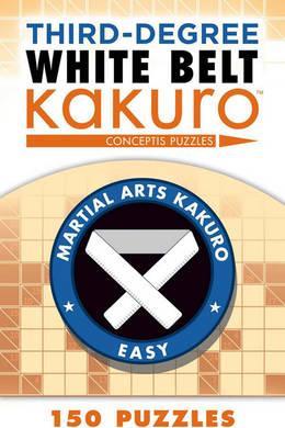 Third-Degree White Belt Kakuro - Conceptis Puzzles