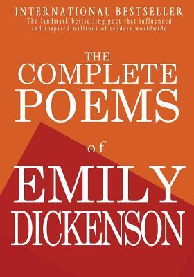 The Complete Poems of Emily Dickenson - Emily Dickenson