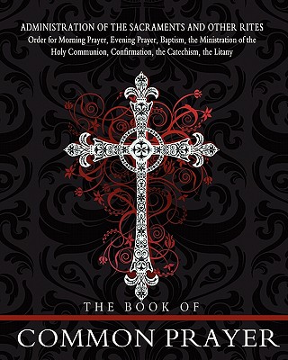 The Book of Common Prayer - The Episcopal Church