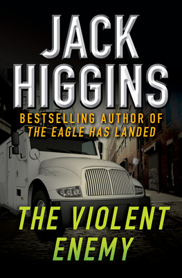 The Violent Enemy - Jack Higgins