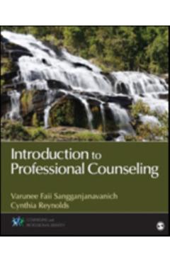 Poza produsului Introduction to Professional Counseling - Varunee Faii Sangganjanavanich