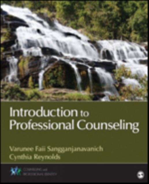 Introduction to Professional Counseling - Varunee Faii Sangganjanavanich