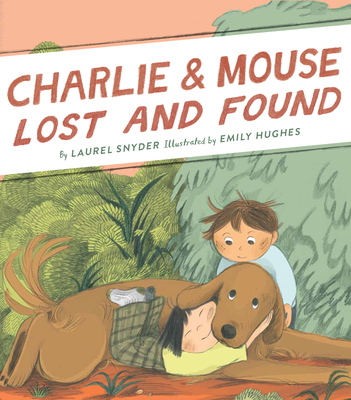 Charlie & Mouse Lost and Found: Book 5 - Laurel Snyder