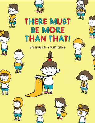There Must Be More Than That! - Shinsuke Yoshitake