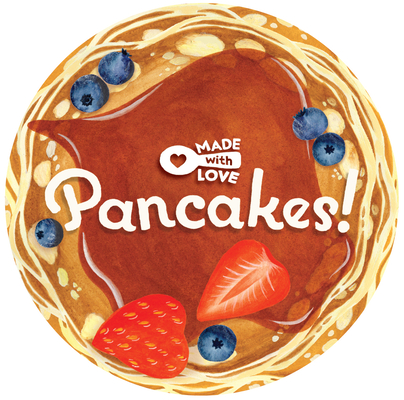 Made with Love: Pancakes! - Lea Redmond