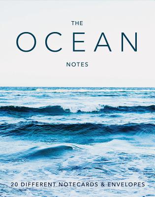 The Ocean Notes: 20 Different Notecards & Envelopes (Creative Notecards, Gifts for Ocean Lovers, Ocean Photography Gifts) - Chronicle Books