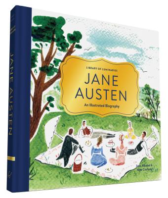 Library of Luminaries: Jane Austen: An Illustrated Biography - Zena Alkayat