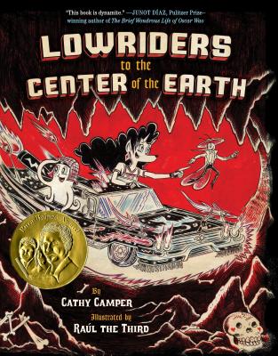 Lowriders to the Center of the Earth - Cathy Camper