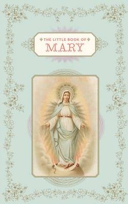 The Little Book of Mary - Christine Barrely