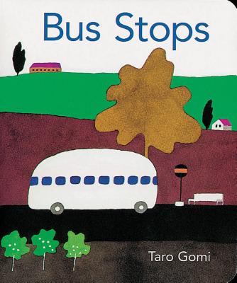 Bus Stops - Taro Gomi
