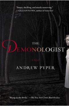 Coperta cărții 'The Demonologist - Andrew Pyper'