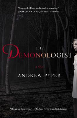 The Demonologist - Andrew Pyper