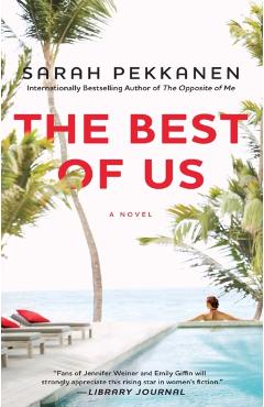 The Best of Us - Sarah Pekkanen
