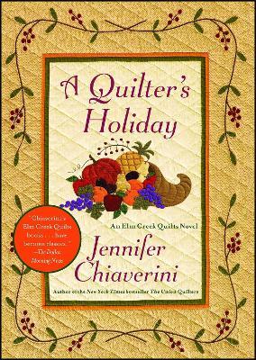 A Quilter's Holiday - Jennifer Chiaverini