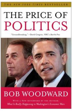 Coperta cărții 'The Price of Politics - Bob Woodward'