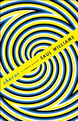 Chorus: A Literary Mixtape - Saul Williams