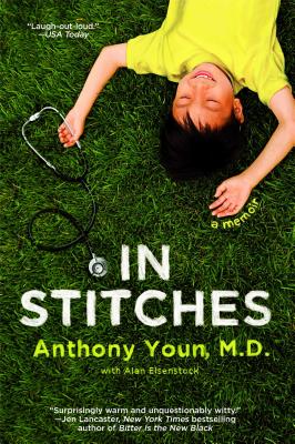 In Stitches - Anthony Youn
