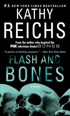 Flash and Bones, 14 - Kathy Reichs