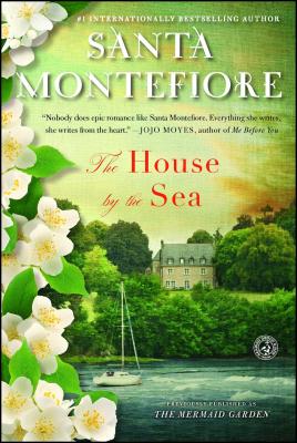 The House by the Sea - Santa Montefiore