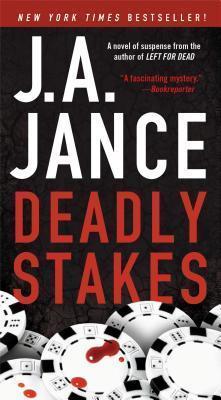 Deadly Stakes, 8 - J. A. Jance