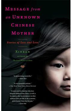 Poza produsului Message from an Unknown Chinese Mother: Stories of Loss and Love - Xinran