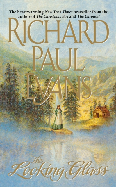 The Looking Glass - Richard Paul Evans