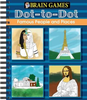 Brain Games - Dot to Dot: Famous People and Places - Publications International Ltd