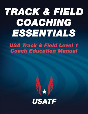 Track & Field Coaching Essentials - Usa Track &. Field