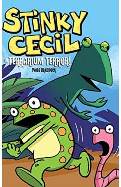 Stinky Cecil in Terrarium Terror - Paige Braddock