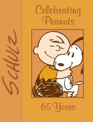 Celebrating Peanuts: 65 Years - Charles M. Schulz