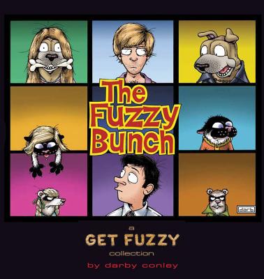 The Fuzzy Bunch, Volume 20: A Get Fuzzy Collection - Darby Conley