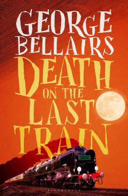Death on the Last Train - George Bellairs