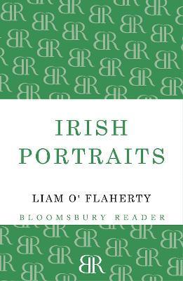 Irish Portraits: 14 Short Stories - Liam O'flaherty