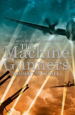 The Machine Gunners - Robert Westall