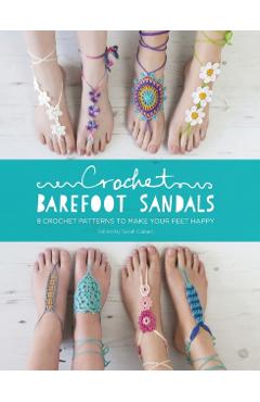 Crochet Barefoot Sandals: 8 Crochet Patterns to Make Your Feet Happy - Anna Fazakerley