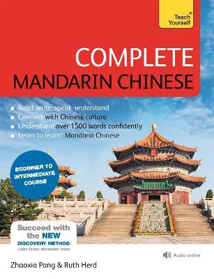 Complete Mandarin Chinese (Learn Mandarin Chinese) - Zhaoxia Pang