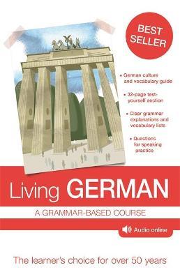 Living German: A Grammar-Based Course [With Online Audio] - R. W. Buckley