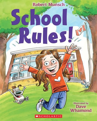 School Rules! - Robert Munsch