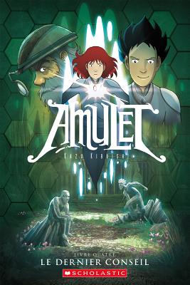 Amulet: N? 4 - Le Dernier Conseil - Kazu Kibuishi