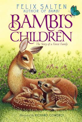 Bambi's Children: The Story of a Forest Family - Felix Salten