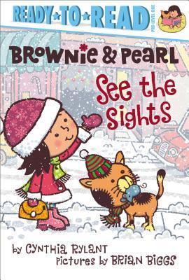 Brownie & Pearl See the Sights - Cynthia Rylant