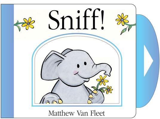 Sniff!: Mini Board Book - Matthew Van Fleet