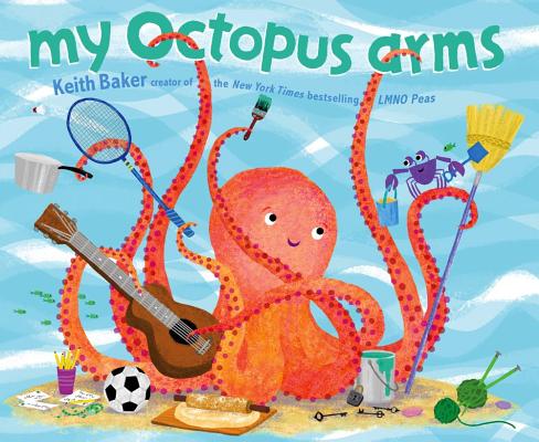 My Octopus Arms - Keith Baker