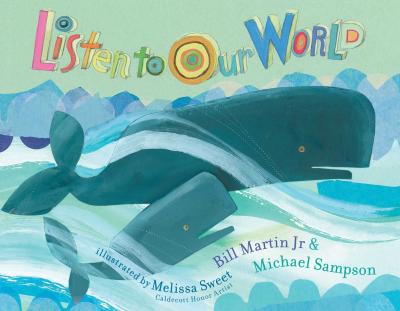 Listen to Our World - Bill Martin
