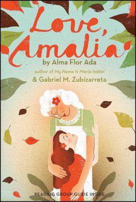 Love, Amalia - Alma Flor Ada