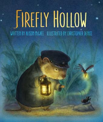 Firefly Hollow - Alison Mcghee