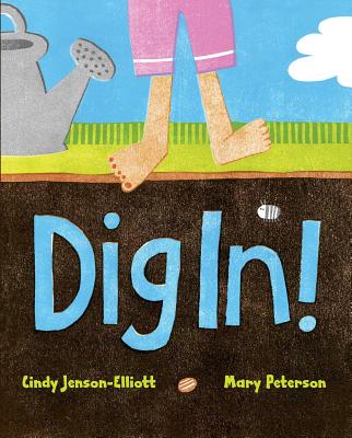 Dig In! - Cindy Jenson-elliott