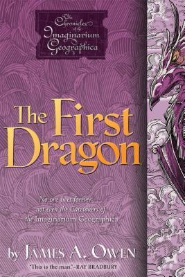 The First Dragon, 7 - James A. Owen