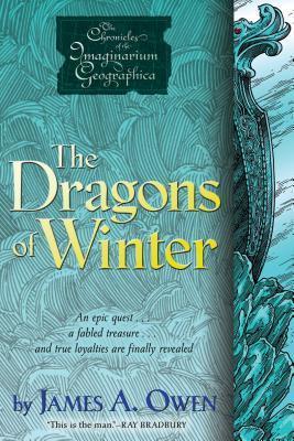 The Dragons of Winter, 6 - James A. Owen